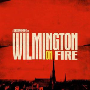 Wilmington on Fire screening at Kaleidoscope Performing Arts Center Lenfest theater